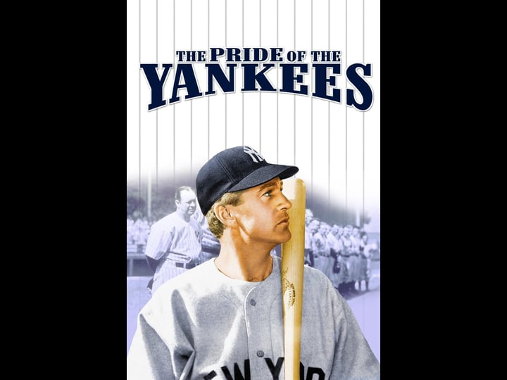 the-pride-of-the-yankees-tt0035211-1