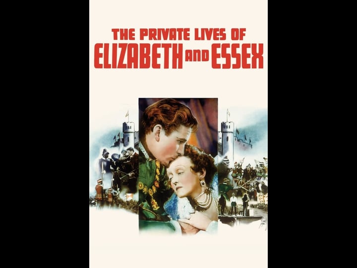 the-private-lives-of-elizabeth-and-essex-tt0031826-1
