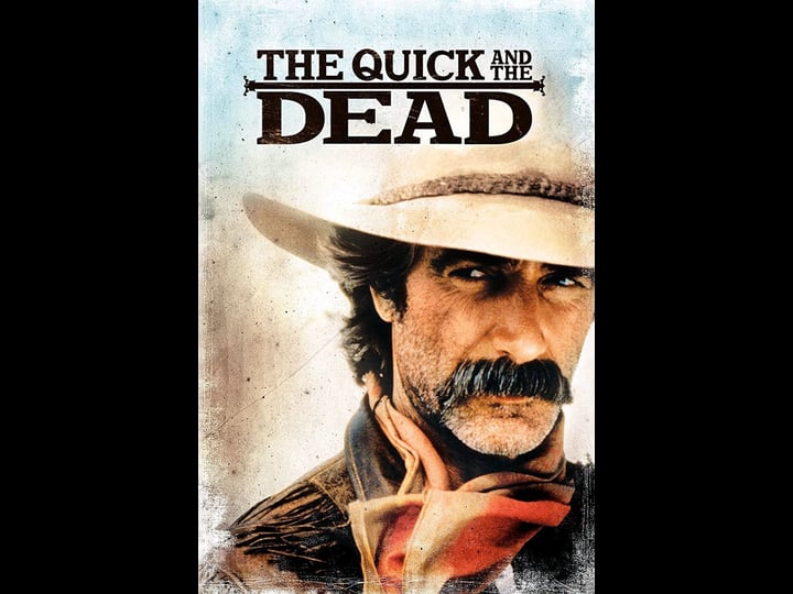 the-quick-and-the-dead-tt0093811-1