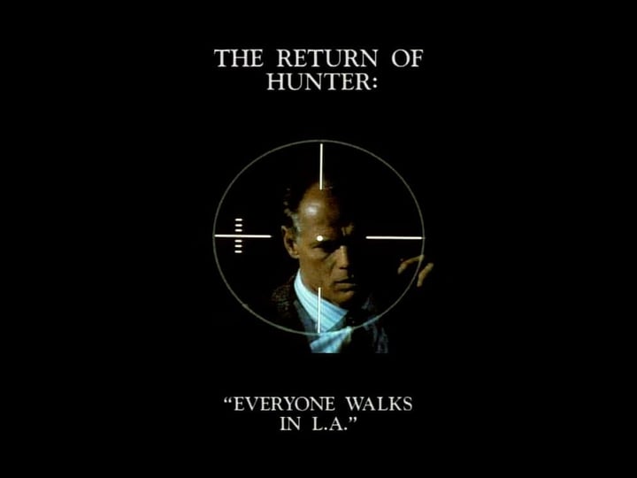 the-return-of-hunter-everyone-walks-in-l-a--tt0114273-1