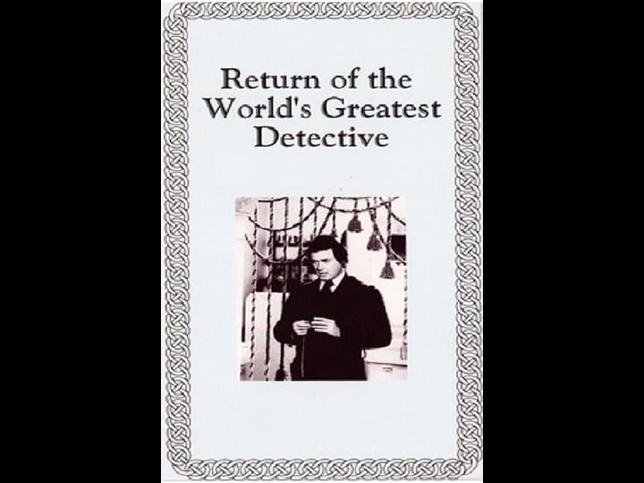 the-return-of-the-worlds-greatest-detective-1302537-1