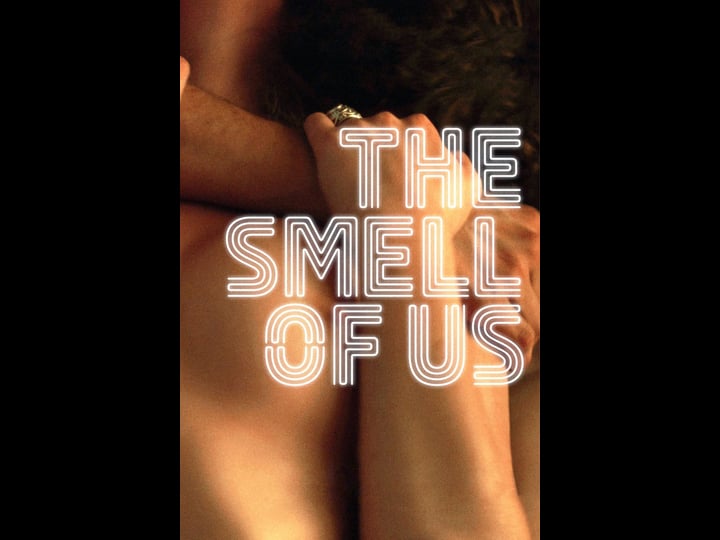 the-smell-of-us-1602488-1