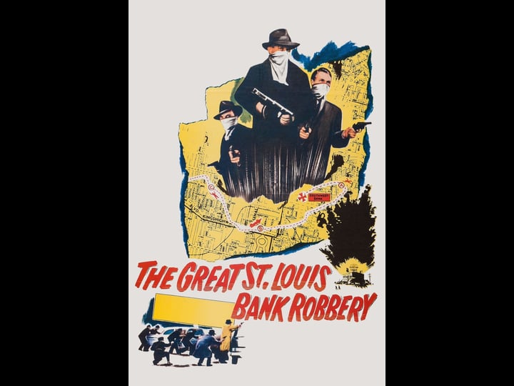 the-st-louis-bank-robbery-907688-1