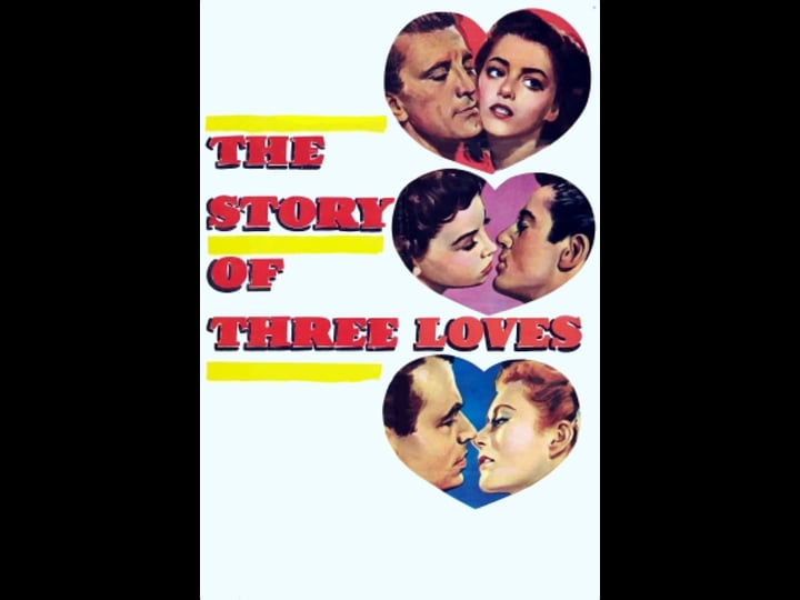 the-story-of-three-loves-tt0046374-1