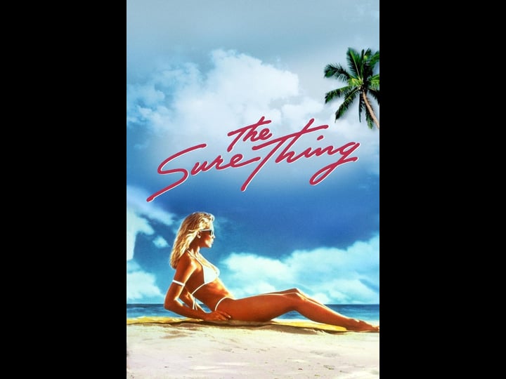 the-sure-thing-tt0090103-1