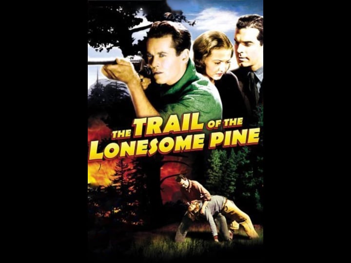 the-trail-of-the-lonesome-pine-tt0028401-1