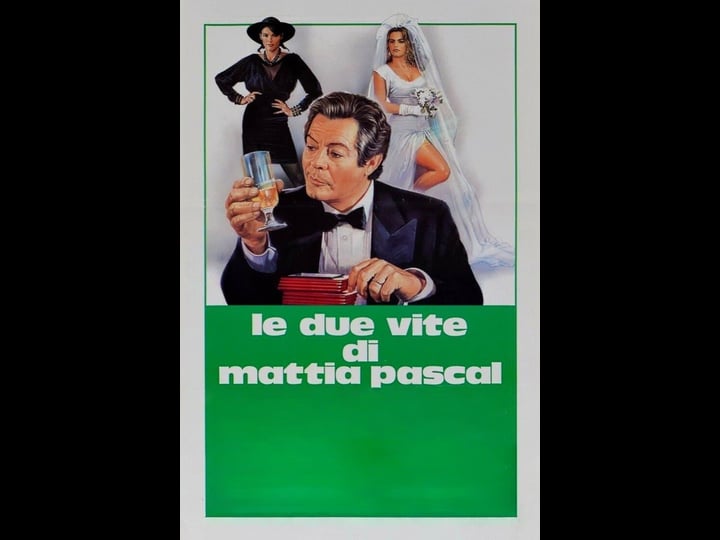 the-two-lives-of-mattia-pascal-tt0089057-1