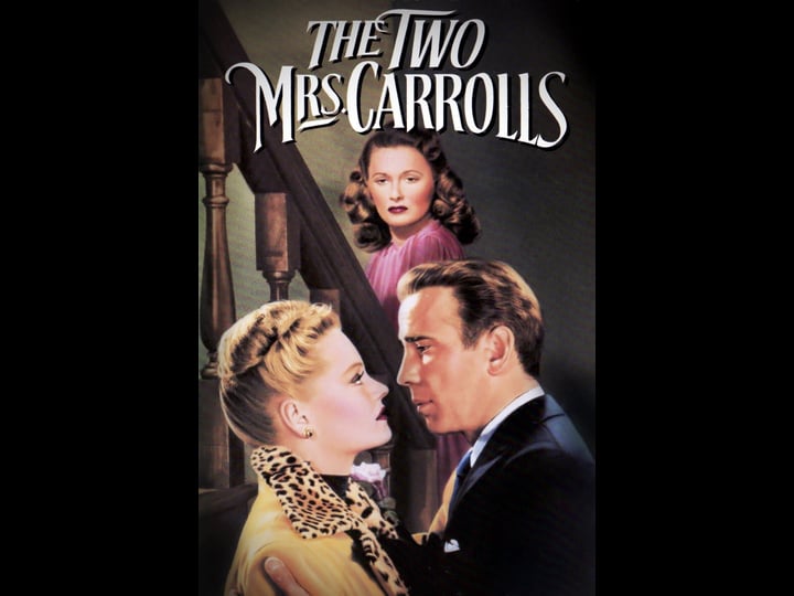 the-two-mrs-carrolls-tt0039926-1