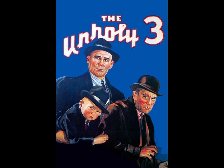 the-unholy-three-4456325-1