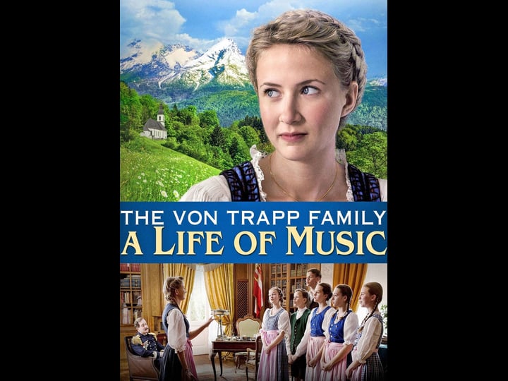 the-von-trapp-family-a-life-of-music-1461881-1