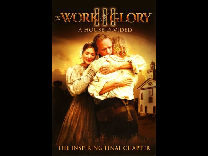 the-work-and-the-glory-iii-a-house-divided-4330711-1