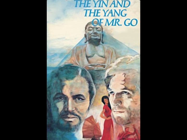 the-yin-and-the-yang-of-mr-go-tt0066592-1