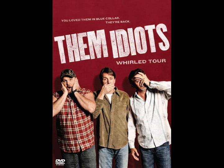them-idiots-whirled-tour-tt2302925-1