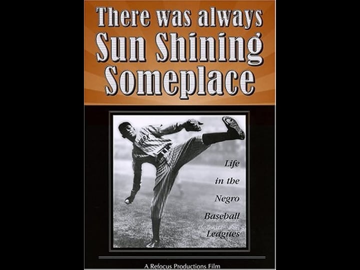 there-was-always-sun-shining-someplace-life-in-the-negro-baseball-leagues-754660-1