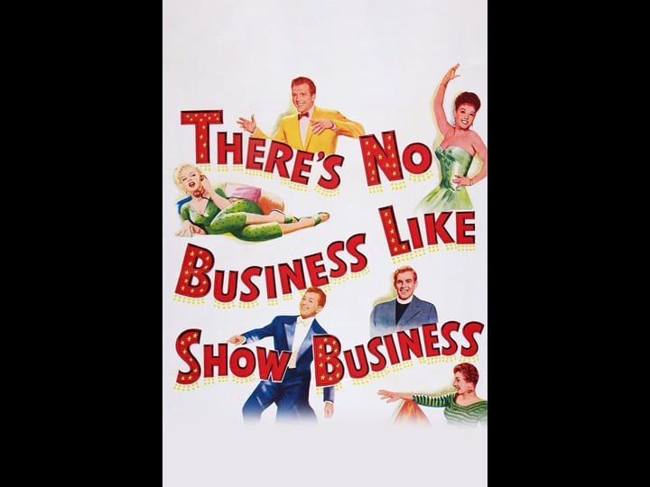 theres-no-business-like-show-business-tt0047574-1