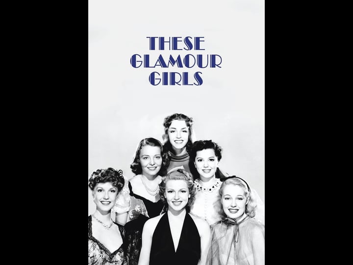 these-glamour-girls-tt0032018-1