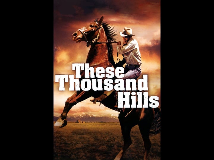 these-thousand-hills-4364982-1