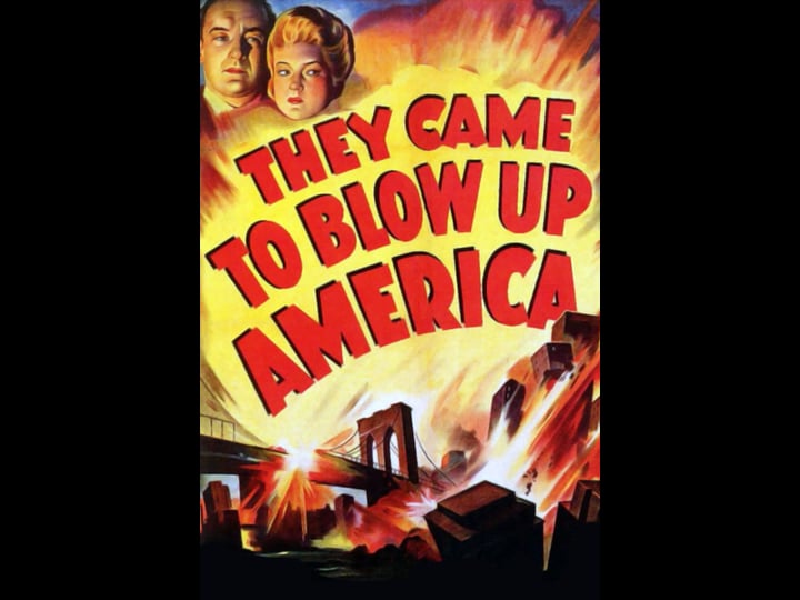 they-came-to-blow-up-america-tt0036426-1