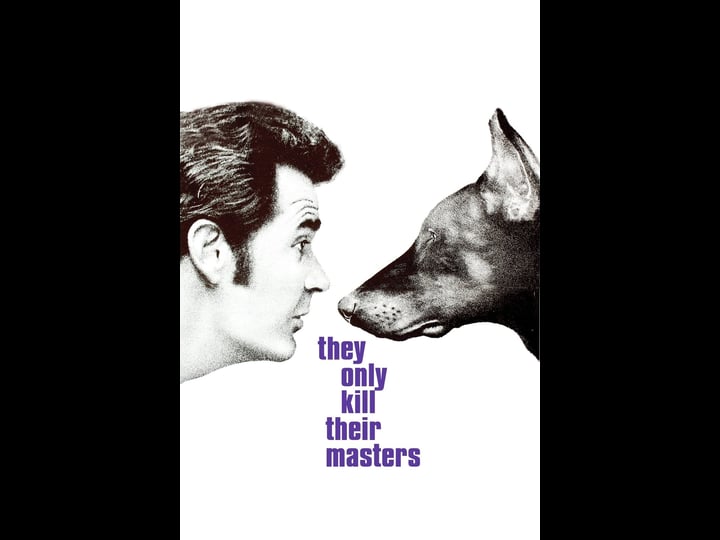 they-only-kill-their-masters-1312078-1