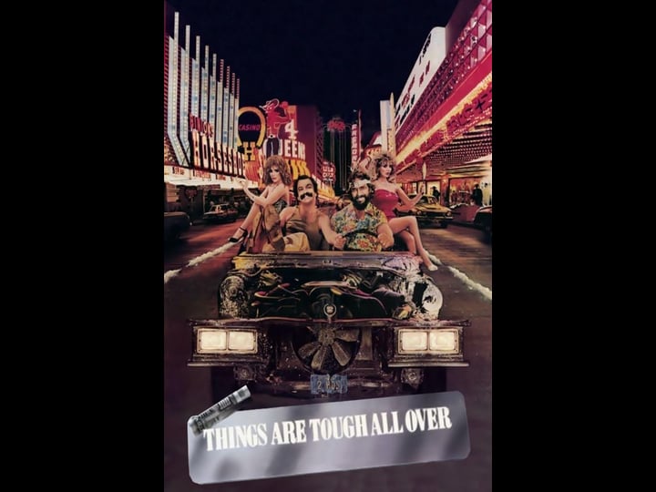 things-are-tough-all-over-tt0084788-1