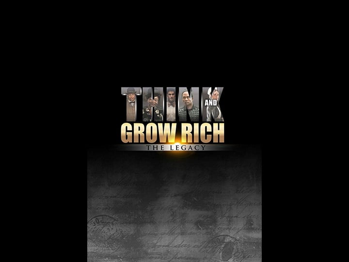 think-and-grow-rich-the-legacy-tt5278386-1
