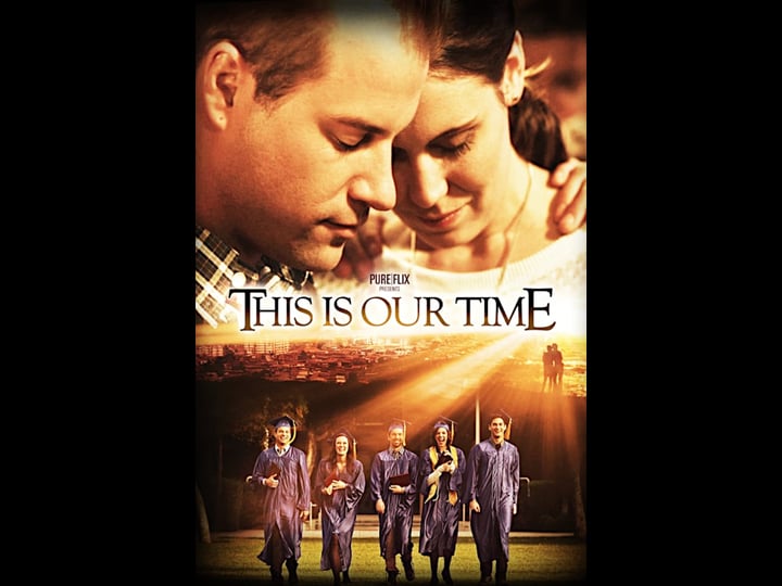 this-is-our-time-tt2409634-1