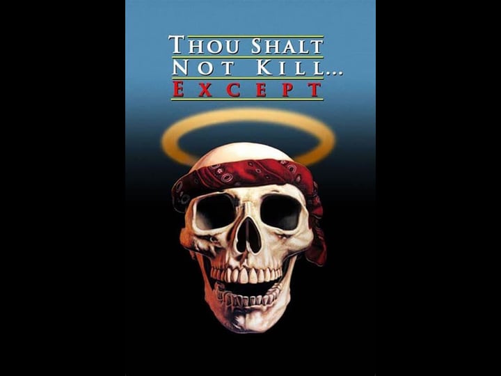 thou-shalt-not-kill-except-tt0090093-1