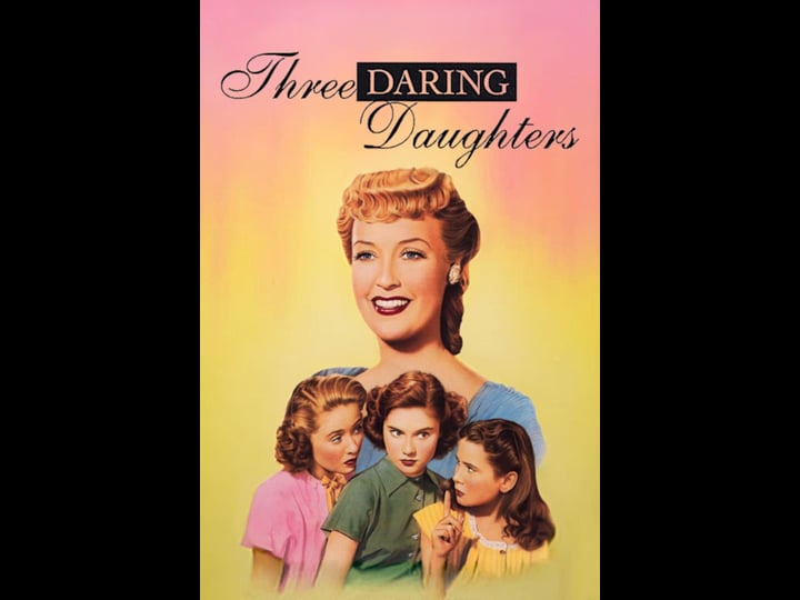 three-daring-daughters-tt0040875-1