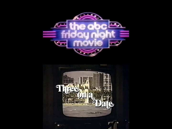 three-on-a-date-tt0078392-1