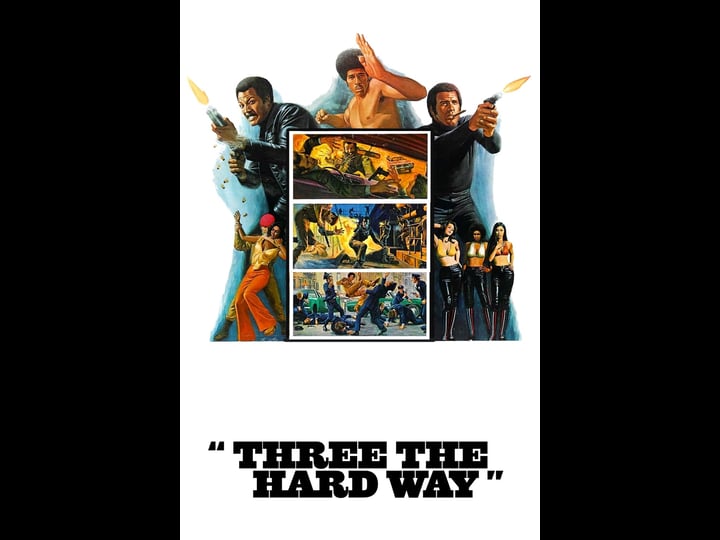 three-the-hard-way-tt0072284-1