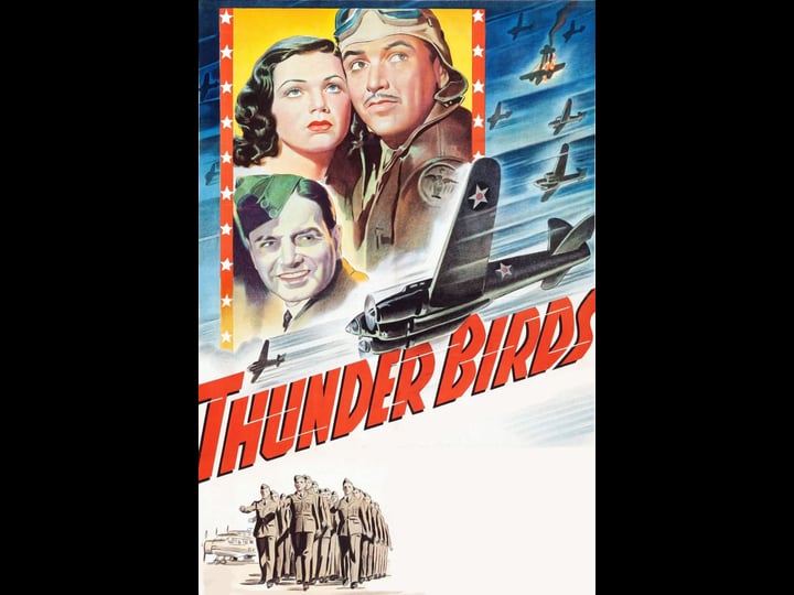 thunder-birds-soldiers-of-the-air-tt0035438-1