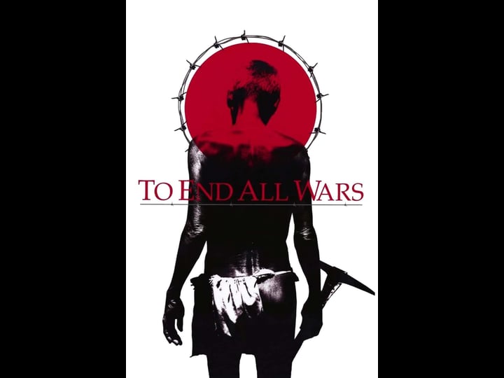 to-end-all-wars-tt0243609-1