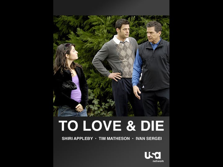 to-love-and-die-tt0811112-1