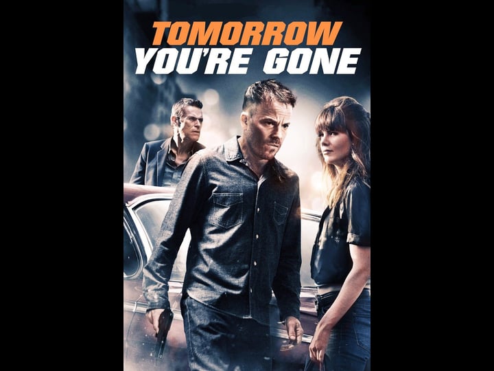 tomorrow-youre-gone-tt1838475-1