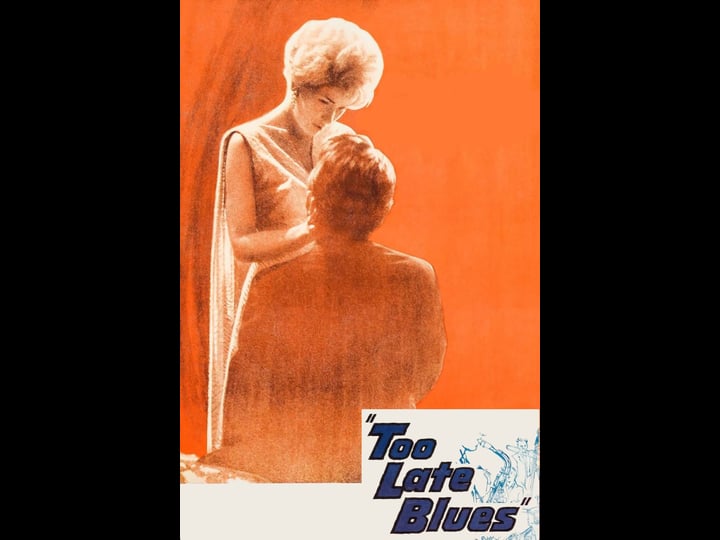 too-late-blues-tt0055534-1