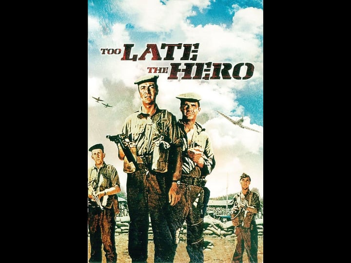too-late-the-hero-tt0066471-1
