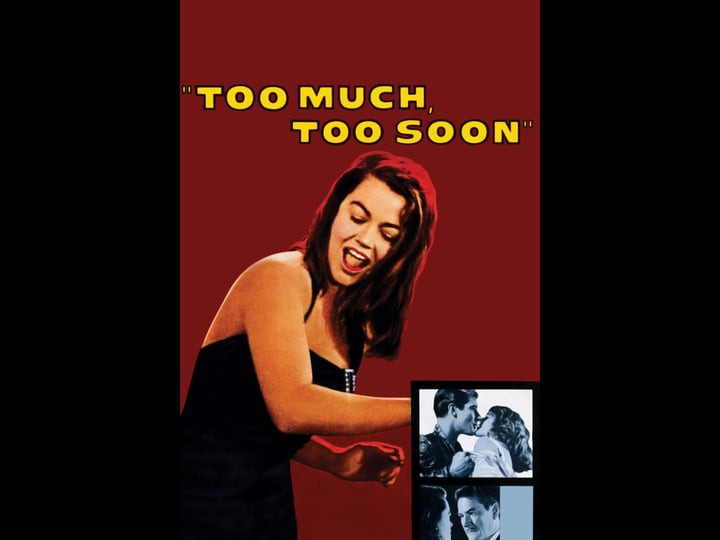too-much-too-soon-tt0052302-1