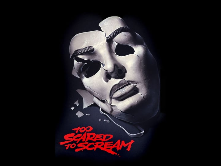 too-scared-to-scream-tt0090186-1