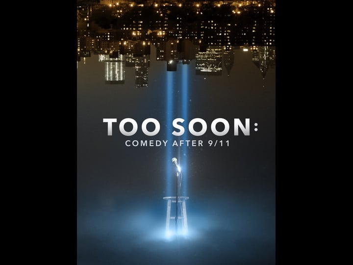 too-soon-comedy-after-9-11-tt7509560-1