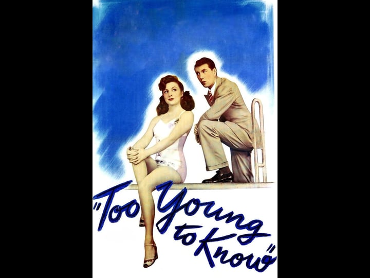 too-young-to-know-tt0038179-1