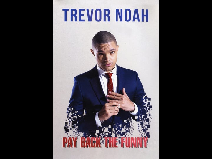 trevor-noah-pay-back-the-funny-4422575-1