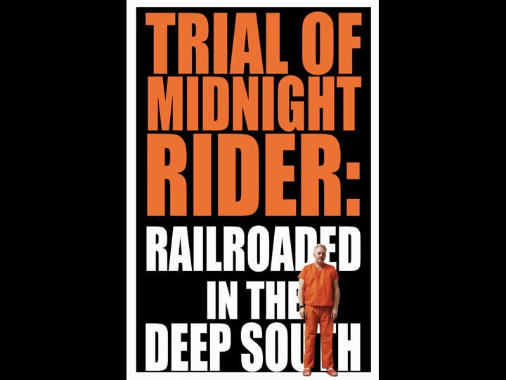 trial-of-midnight-rider-railroaded-in-the-deep-south-tt8456628-1
