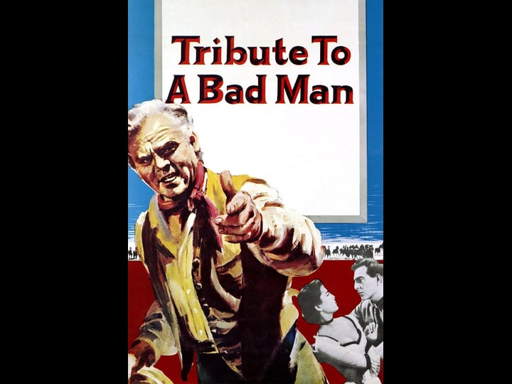 tribute-to-a-bad-man-tt0049881-1