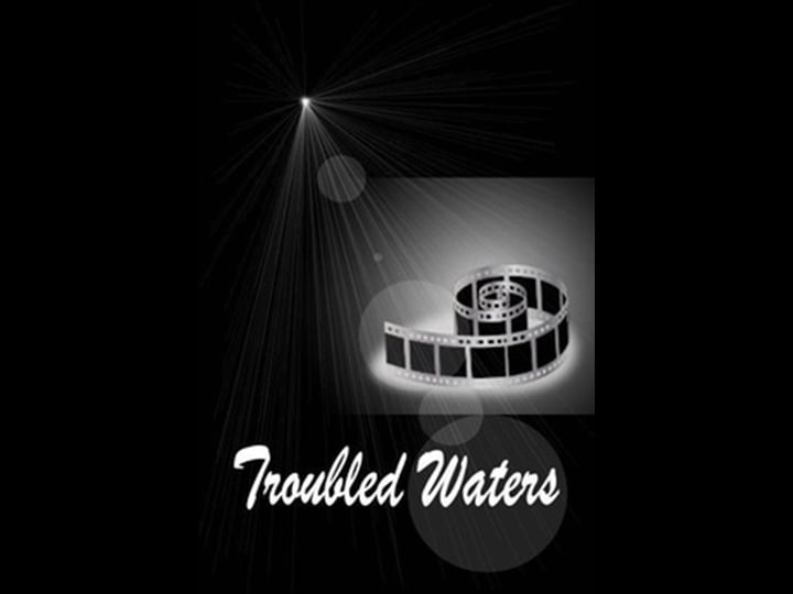 troubled-waters-4502733-1