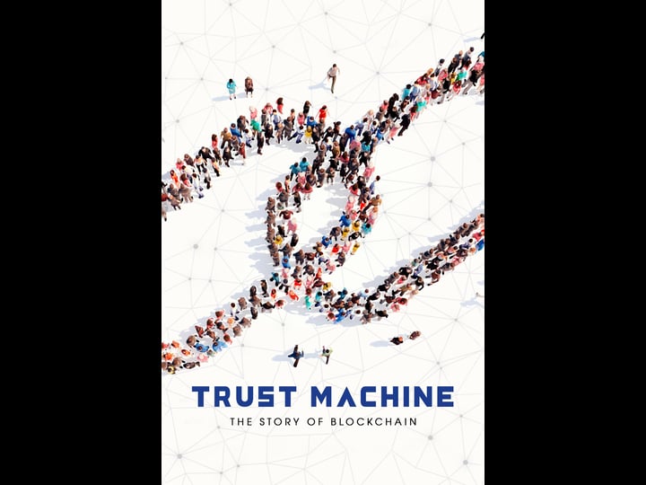 trust-machine-the-story-of-blockchain-tt7407496-1