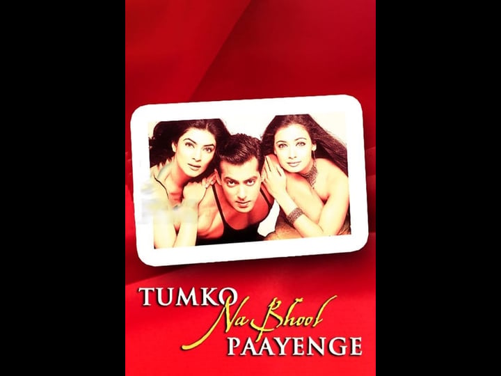 tumko-na-bhool-paayenge-tt0310254-1