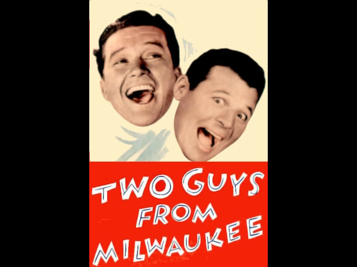 two-guys-from-milwaukee-tt0039053-1