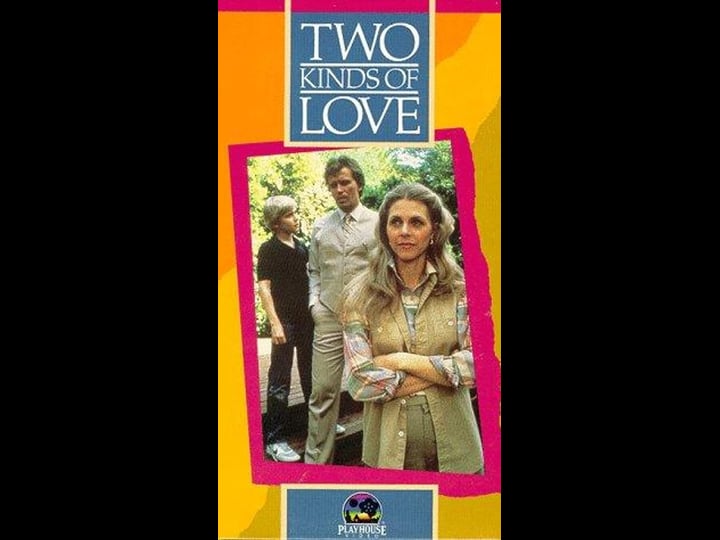 two-kinds-of-love-tt0086493-1
