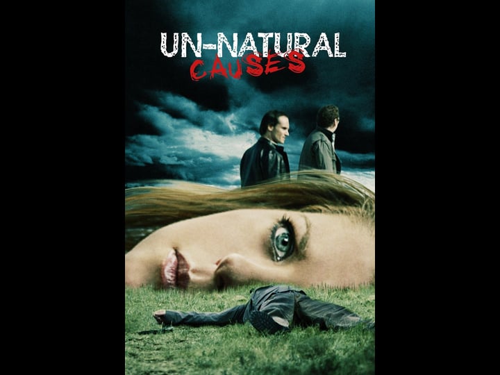 unnatural-causes-tt0867464-1