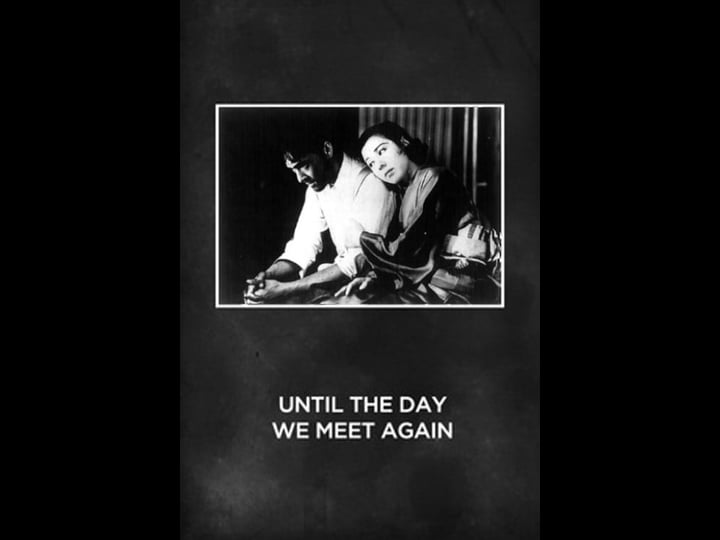 until-the-day-we-meet-again-tt0023197-1